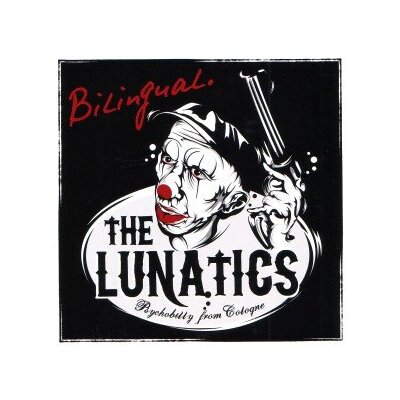 LUNATICS, THE - BILINGUAL - CD