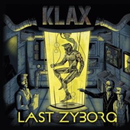 KLAX - LAST ZYBORG - LP