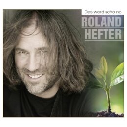 HEFTER, ROLAND - DES WERD SCHO NO - CD