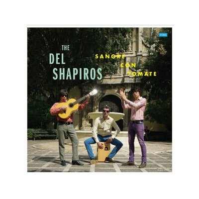 DEL SHAPIROS, THE - SANGRE CON TOMATE - LP
