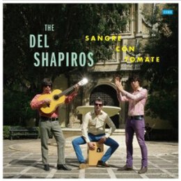 DEL SHAPIROS, THE - SANGRE CON TOMATE - LP