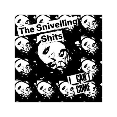 SNIVELLING SHITS - I CANT COME - LP