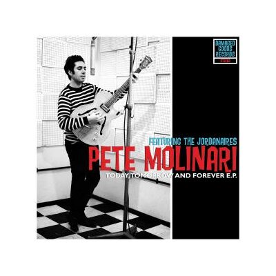 MOLINARI, PETE - TODAY, TOMORROW & FOREVER EP - CD