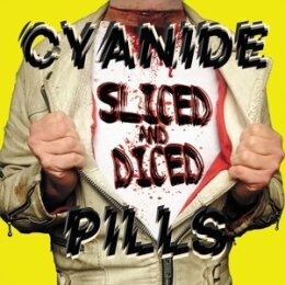 CYANIDE PILLS - SLICED AND DICED - CD
