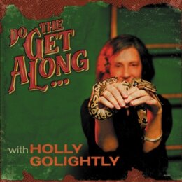 GOLIGHTLY, HOLLY - DO THE GET ALONG - CD