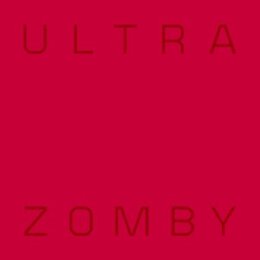 ZOMBY - ULTRA - CD