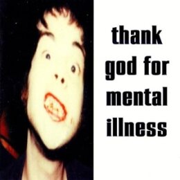 BRIAN JONESTOWN MASSACRE, THE - THANK GOD FOR MENTAL...