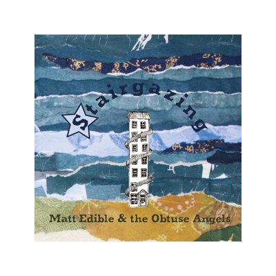 EDIBLE, MATT & THE OBTUSE ANGELS - STAIRGAZING - CD