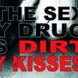Sexy Drugs, The - Dirty Kisses - CD