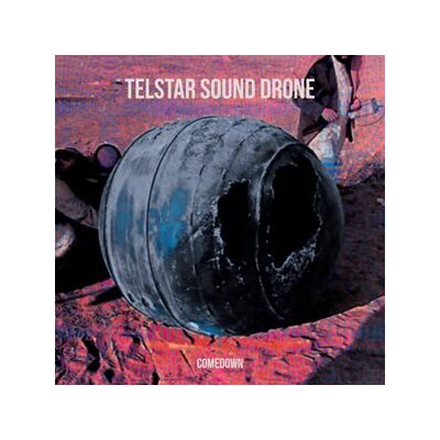 TELSTAR SOUND DRONE, THE - COMEDOWN - LP