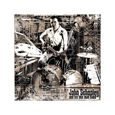 JOHN SCHOOLEY AND HIS ONE MAN BAND - ONE MAN BAND - LP
