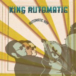 KING AUTOMATIC - AUTOMATIC RAY - CD
