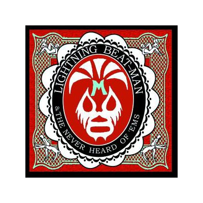 LIGHTNING BEAT-MAN & THE NEVER HEARD OFEMS - APARTMENT WRESTLING ROCKNROLL - CD