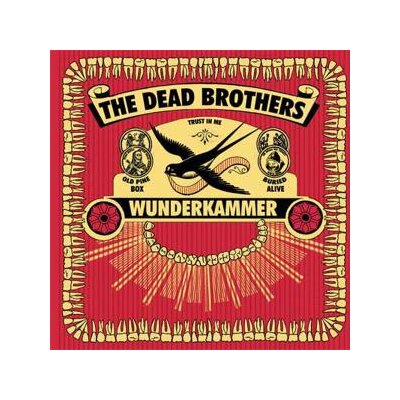 DEAD BROTHERS, THE - WUNDERKAMMER - CD