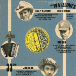 WATZLOVES, THE - CATCH ME A POSSUM - LP