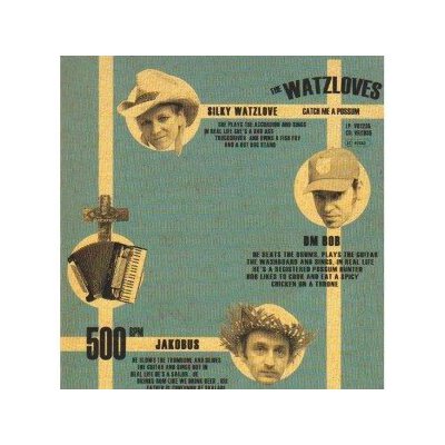 WATZLOVES, THE - CATCH ME A POSSUM - CD
