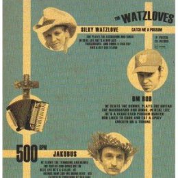 WATZLOVES, THE - CATCH ME A POSSUM - CD