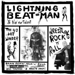 LIGHTNING BEAT-MAN & HES NO TALENT - WRESTLING...