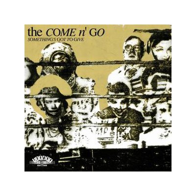 COME NGO, THE - SOMETHINGS GOT TO GIVE! - LP