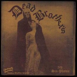 DEAD BROTHERS - THE 5TH SIN-PHONIE - CD