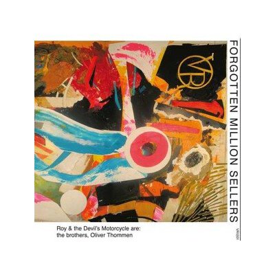 ROY & THE DEVILS MOTORCYCLE - FORGOTTEN MILLION SELLERS - CD