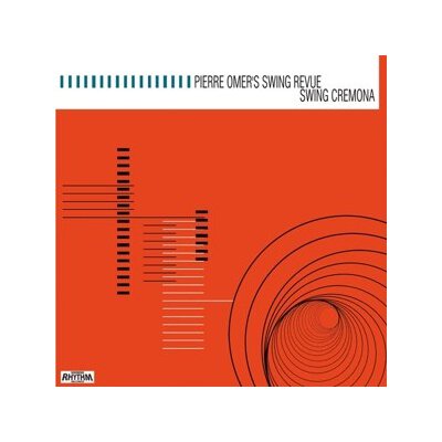 PIERRE OMERS SWING REVUE - SWING CREMONA - CD