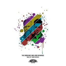 GOON MAT AND LORD BENARDO, THE - TAKE OFF YOUR CLOTHES - CD