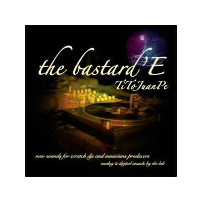 DJ TITO JUANPE - THE BASTARDE (TRANSPARENT GREEN VINYL) - 12"