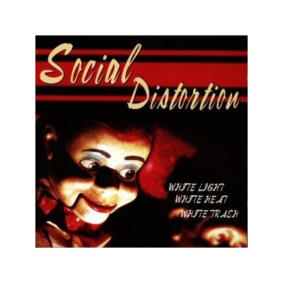 SOCIAL DISTORTION - WHITE LIGHT WHITE HEAT WHITE TRASH - LP - 180 Gr (Import)