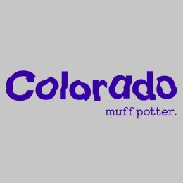 Muff Potter - Colorado - 2LP
