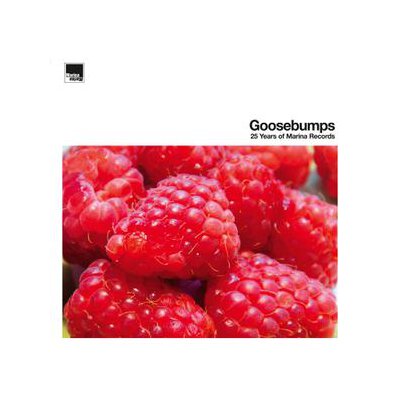 VARIOUS - GOOSEBUMPS-25 YEARS OF MARINA RECORDS - LP