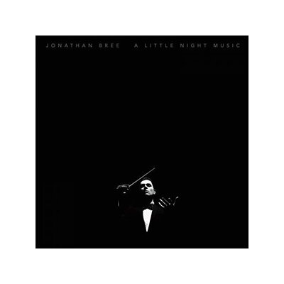 BREE, JONATHAN - A LITTLE NIGHT MUSIC - CD