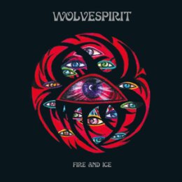 WOLVESPIRIT - FIRE AND ICE - LP