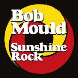 MOULD, BOB - SUNSHINE ROCK - CD