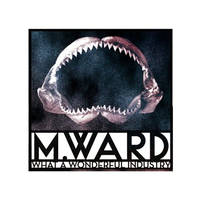 WARD, M. - WHAT A WONDERFUL INDUSTRY - CD