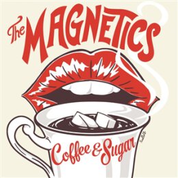 MAGNETICS - COFFEE & SUGAR - CD