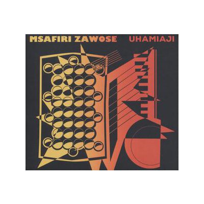 ZAWOSE, MSAFIRI - UHAMIAJI - CD