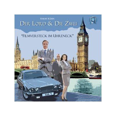 BRANDT, RAINER/RETTINGHAUS, CHARLES/BRANDT, JUDITH/KÜHN, HARRY/+ - DER LORD & DIE ZWEI: FILMVERSTECK IM UHRENECK-FALL 01 - CD