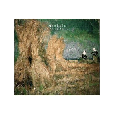 MICHELS - ERNTEZEIT - LP