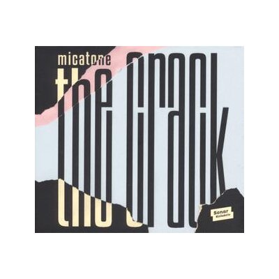 MICATONE - THE CRACK - LP