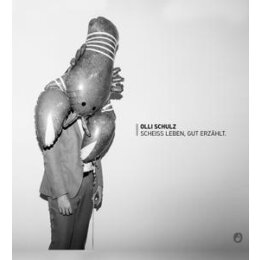 SCHULZ, OLLI - SCHEIß LEBEN, GUT ERZÄHLT - CD