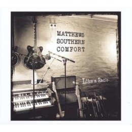 MATTHEWS SOUTHERN COMFORT - LIKE A RADIO (BONUS EDITION)...