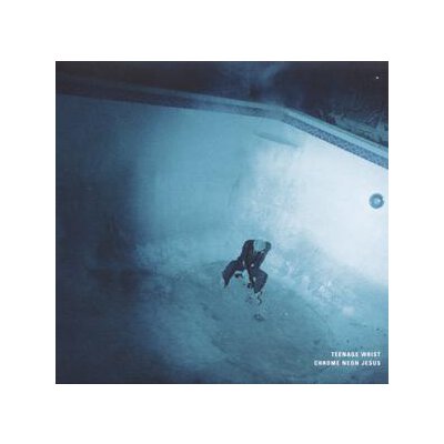 TEENAGE WRIST - CHROME NEON JESUS - CD