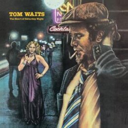 WAITS, TOM - THE HEART OF SATURDAY NIGHT(REMASTERED) - CD