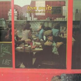 WAITS, TOM - NIGHTHAWKS AT THE DINER(REMASTERED) - LPD