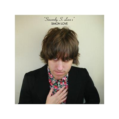 LOVE, SIMON - SINCERLEY, S. LOVE X - CD