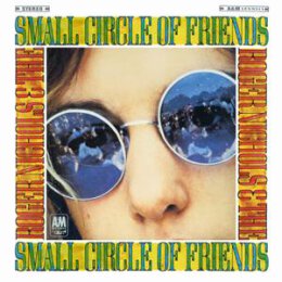 NICHOLS, ROGER AND THE SMALL CIRCLE OF FRIENDS - ROGER...